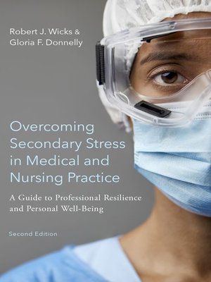 cover image of Overcoming Secondary Stress in Medical and Nursing Practice